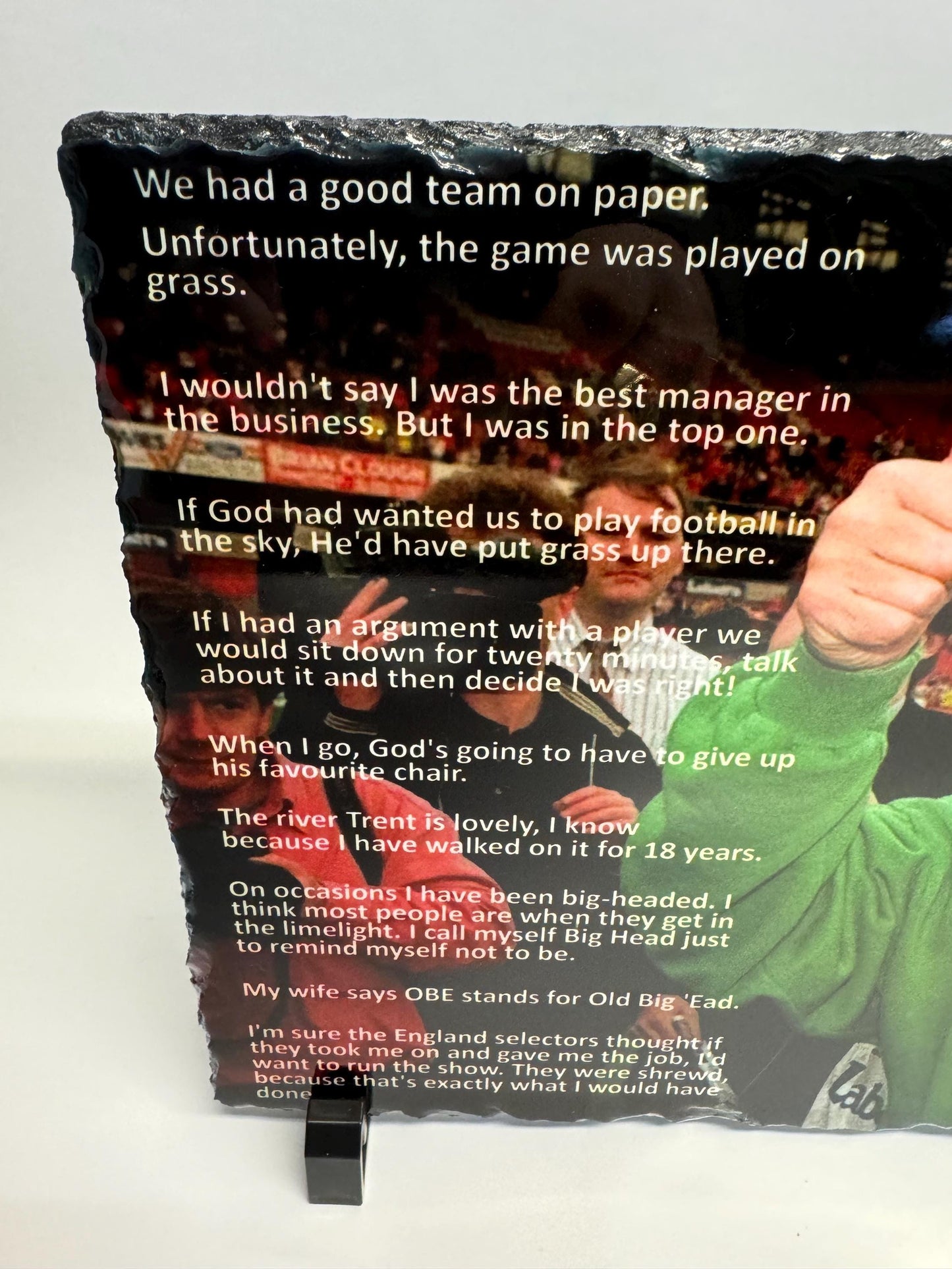 Brian Clough OBE quotes slate| old big head slate forest | for the forest fan that has everything