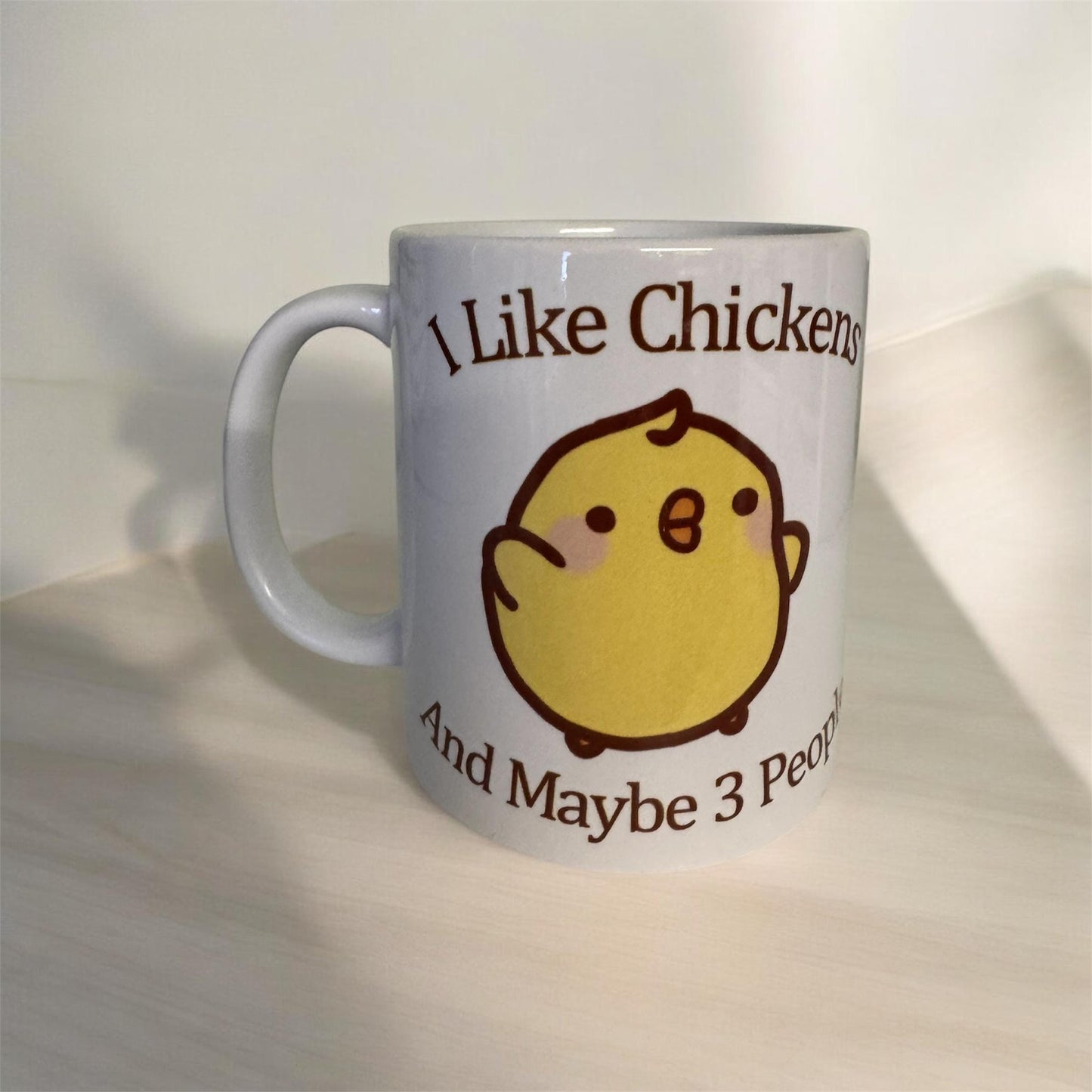 Funny Chicken Lover Coffee Mug, I Like Chickens and Maybe 3 People, Funny Coffee Mug, Unique Gift Idea, Friend Gift, Funny Quote Mug